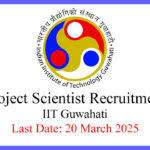 Project Scientists for Daksh Gurukul Project in IIT Guwahati