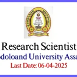 Research Scientist and Consultant at Bodoland University 2025