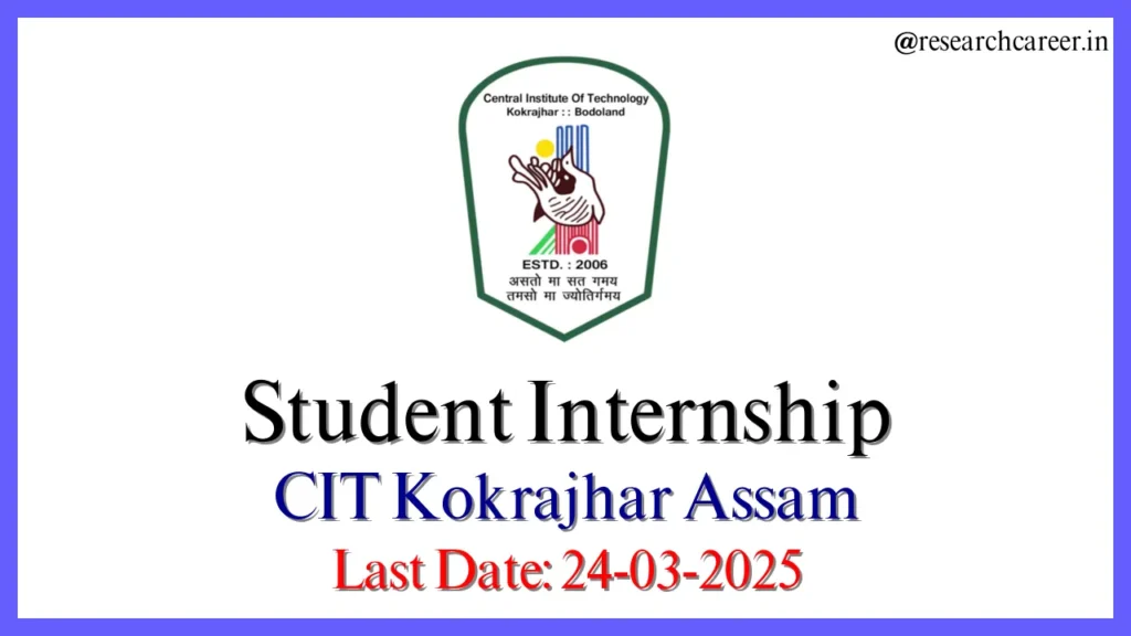 Student Internship Job in Central Institute of Kokrajhar Assam