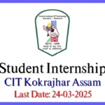 Student Internship Job in Central Institute of Kokrajhar Assam