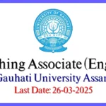 English Teaching associate job in gauhati university 2025
