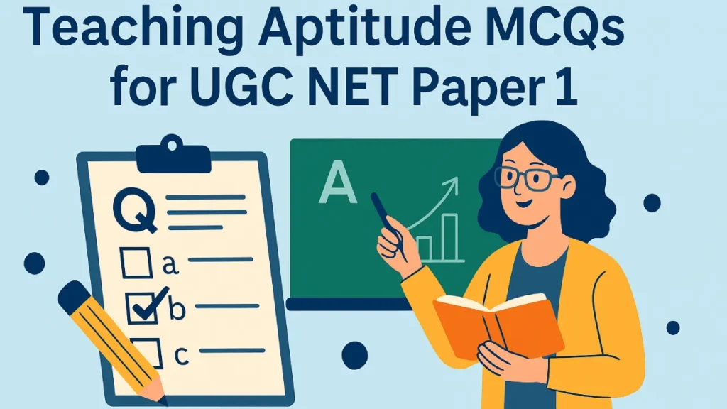 Illustration of a teacher explaining concepts to students with books and chalkboard, representing Teaching Aptitude MCQs for UGC NET Paper 1